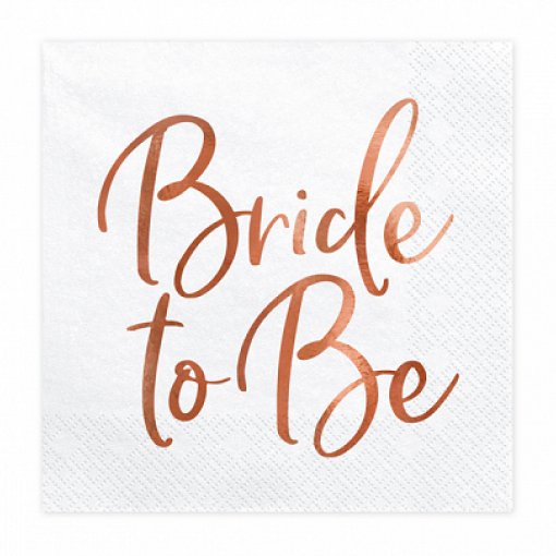 20 Guardanapos 33x33cm 'Bride to be' Rose Gold